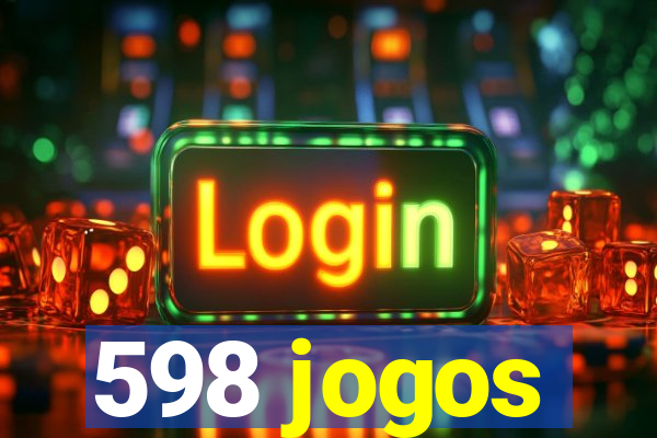 598 jogos